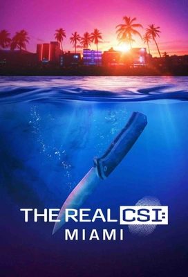 리얼 CSI: 마이애미 시즌 1 포스터