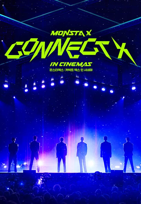 몬스타엑스: 커넥트 엑스 인 시네마 포스터